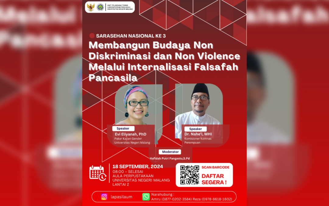 UPT Lapasila akan menyelenggarakan Sarasehan Nasional Pancasila III dengan tema” “Membangun Budaya Non Diskriminasi dan Non Violence Melalui Internalisasi Falsafah Pancasila”